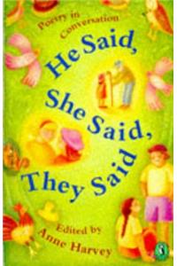 He Said, She Said, They Said