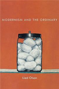 Modernism and the Ordinary