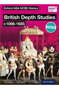 Oxford AQA History for GCSE: British Depth Studies c1066-1685 (Norman, Medieval, Elizabethan and Restoration England)