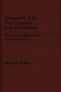 Demography of the Black Population in the United States