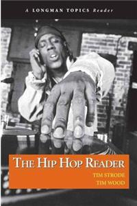 Hip Hop Reader, the (a Longman Topics Reader)