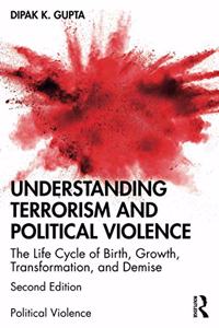 Understanding Terrorism and Political Violence