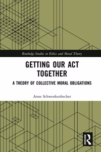 Getting Our Act Together