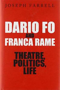 Dario Fo & Franca Rame - Theatre, Politics, Life