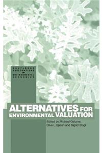 Alternatives for Environmental Valuation