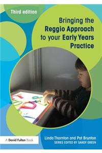 Bringing the Reggio Approach to your Early Years Practice