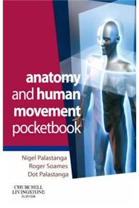Anatomy and Human Movement Pocketbook