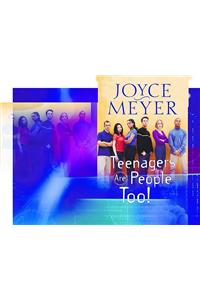 Teenagers are People Too!