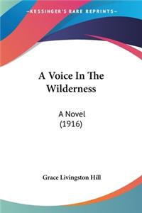 Voice In The Wilderness