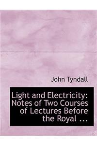 Light and Electricity