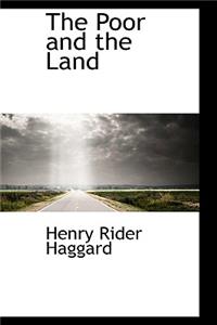 The Poor and the Land