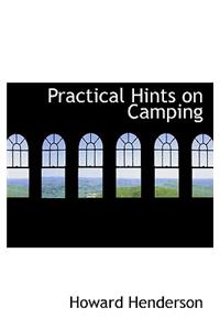 Practical Hints on Camping