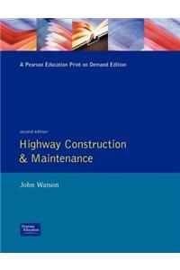 Highway Construction and Maintenance