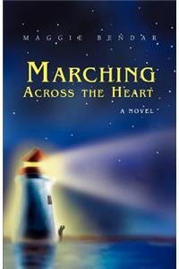 Marching Across the Heart