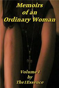Memoirs of An Ordinary Woman