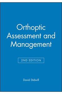 Orthoptic Assessment and Management 2e
