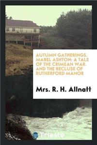 Autumn Gatherings. Mabel Ashton