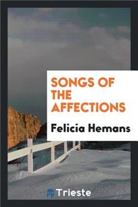 Songs of the Affections