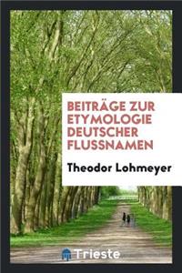 BeitrÃ¤ge Zur Etymologie Deutscher Flussnamen