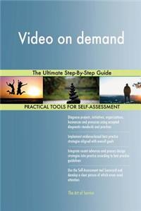 Video on demand The Ultimate Step-By-Step Guide