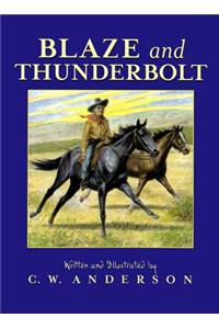 Blaze and Thunderbolt