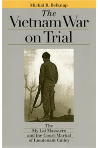 Vietnam War on Trial