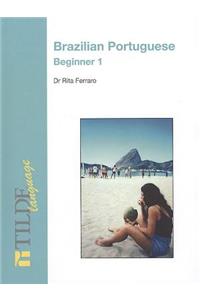 Brazilian Portuguese: Beginner 1