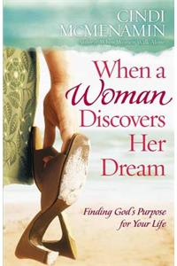 When a Woman Discovers Her Dream