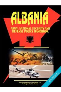 Albania Army, National Security and Defense Policy Handbook