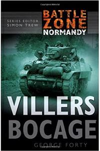 Battle Zone Normandy: Villers Bocage