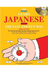 Learn Japanese the Fast and Fun Way