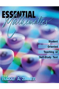 Essential Mathematics: Student Oriented Teaching or Self-Study Text