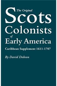 Original Scots Colonists of Early America