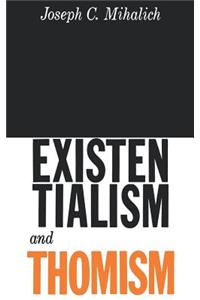Existentialism and Thomism