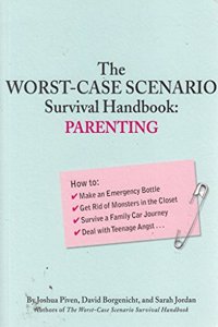 The The Worst-case Scenario Survival Handbook The Worst-case Scenario Survival Handbook