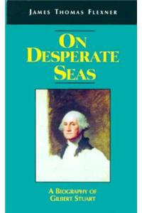 On Desperate Seas