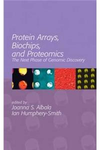 Protein Arrays, Biochips and Proteomics