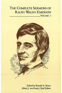 Complete Sermons of Ralph Waldo Emerson, Volume 3