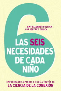 6 necesidades de cada niño