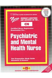 Psychiatric and Mental Health Nurse