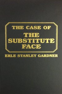 Case of the Substitute Face