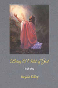 Being a Child of God
