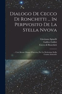 Dialogo De Cecco Di Ronchitti ... In Perpvosito De La Stella Nvova