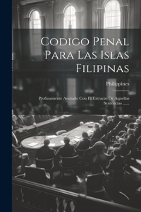 Codigo Penal Para Las Islas Filipinas