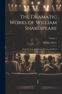 Dramatic Works of William Shakespeare
