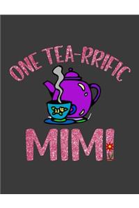 One Tea rrific Mimi