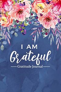 I Am Grateful - Gratitude Journal