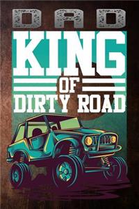 DAD KING of the dirty road