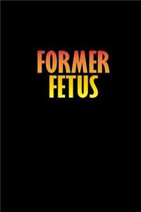Former fetus