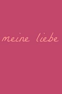 Meine liebe